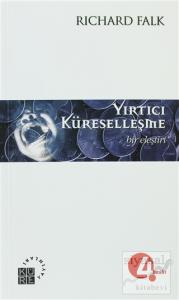 Yırtıcı Küreselleşme Bir Eleştiri