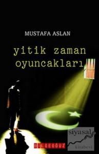 Yitik Zaman Oyuncakları