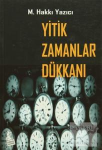 Yitik Zamanlar Dükkanı