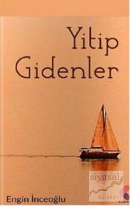 Yitip Gidenler