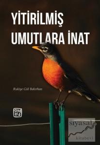 Yitirilmiş Umutlara İnat