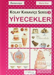 Yiyecekler - Kolay Kanaviçe Serisi 3