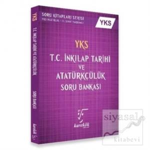 YKS T.C. İnkılap Tarihi Ve Atatürkçülük Soru Bankası 2. Oturum