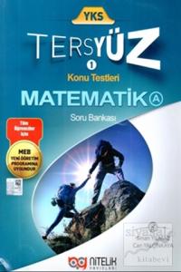 YKS Tersyüz Matematik A Konu Testleri Soru Bankası YKS Tersyüz Matematik A Konu Testleri Soru Bankası
