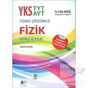 YKS TYT AYT Tümü Çözümlü Fizik Soru Kitabı