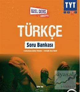 YKS TYT Türkçe Özel Ders Konsepli Soru Bankası 2019