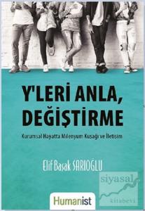 Y'leri Anla, Değiştirme