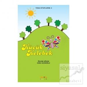 Yoga Kitaplarım 2 - Küçük Kelebek