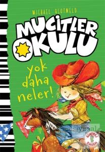 Yok Daha Neler - Mucitler Okulu (Ciltli)
