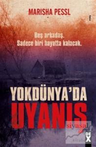 Yokdünya'da Uyanış