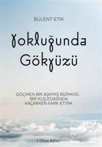 Yokluğunda Gökyüzü
