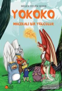 Yokoko Maceralı Bir Yolculuk
