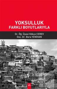 Yoksulluk Farklı Boyutlarıyla