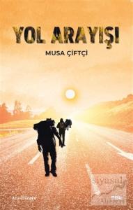 Yol Arayışı