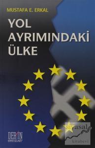 Yol Ayrımındaki Ülke