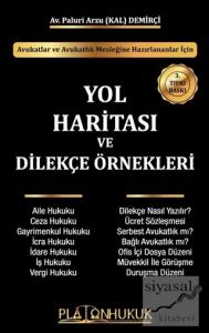 Yol Haritası ve Dilekçe Örnekleri