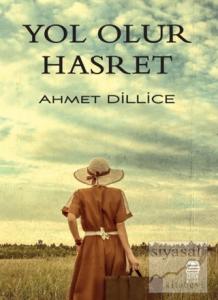Yol Olur Hasret