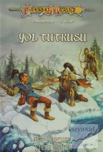 Yol Tutkusu Ejderha Mızrağı - Tanışmalar 2. Kitap