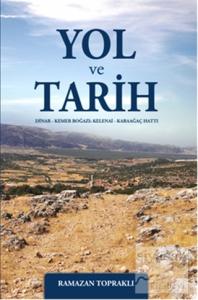 Yol ve Tarih