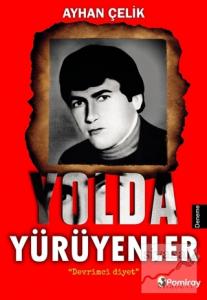 Yolda Yürüyenler