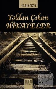 Yoldan Çıkan Hikayeler