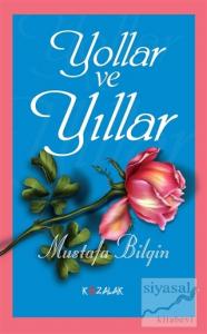 Yollar ve Yıllar