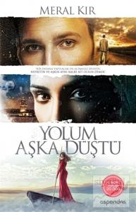 Yolum Aşka Düştü