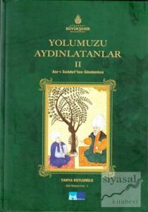 Yolumuzu Aydınlatanlar 2 (Ciltli)