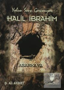 Yolun Sonu Görünüyor Halil İbrahim