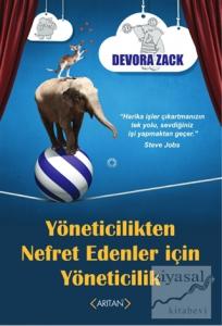 Yöneticilikten Nefret Edenler İçin Yöneticilik