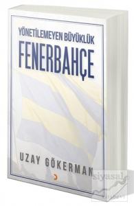 Yönetilemeyen Büyüklük Fenerbahçe