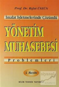 Yönetim Muhasebesi Problemleri