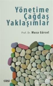 Yönetime Çağdaş Yaklaşımlar