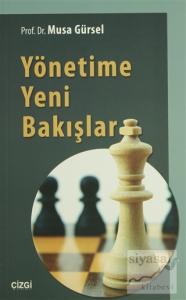 Yönetime Yeni Bakışlar