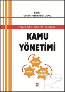 Yönetişim ve Yönetim Ekseninde Kamu Yönetimi