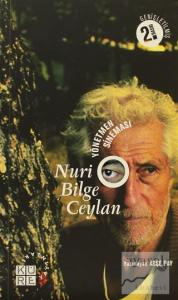 Yönetmen Sineması - Nuri Bilge Ceylan