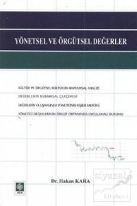Yönetsel ve Örgütsel Değerler
