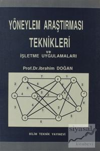 Yöneylem Araştırması Teknikleri ve İşletme Uygulamaları