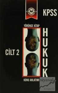 Yörünge KPSS A Konu Anlatımlı Hukuk: Cilt 2