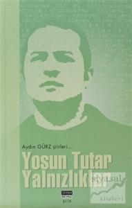 Yosun Tutar Yalnızlıklar