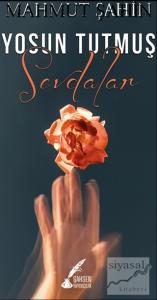 Yosun Tutmuş Sevdalar