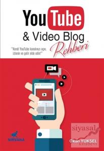 YouTube ve Video Blog Rehberi
