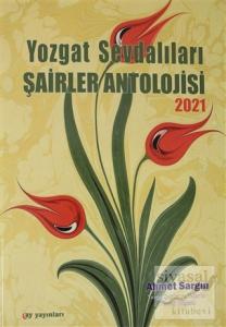 Yozgat Sevdalıları Şairler Antolojisi