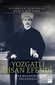 Yozgatlı İhsan Efendi