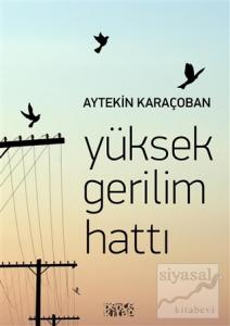 Yüksek Gerilim Hattı Yüksek Gerilim Hattı