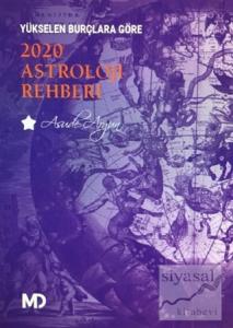 Yükselen Burçlara Göre 2020 Astroloji Rehberi