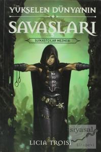 Yükselen Dünya'nın Savaşları 1: Suikastçılar Mezhebi