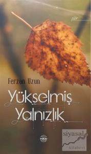 Yükselmiş Yalnızlık