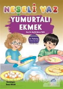Yumurtalı Ekmek - Neşeli Yaz