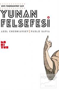Yunan Felsefesi Yunan Felsefesi